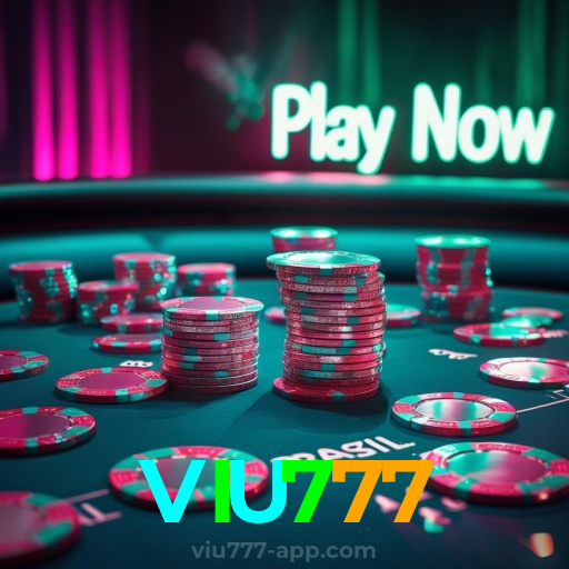 VIU777:Sinta a emoção do cassino! Aposte agora e ganhe prêmios reais!