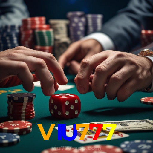 VIU777：Em nosso cassino online, a sorte está ao seu lado! Aposte agora!