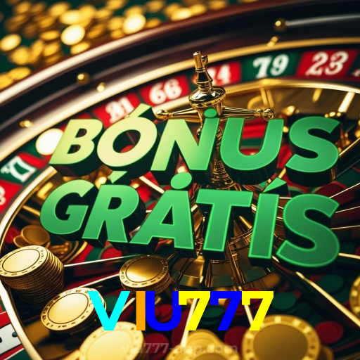 VIU777:Jogue slots, aposte no futebol e ganhe com confiança no nosso cassino online!
