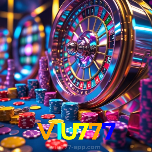 VIU777:Entre no nosso cassino e aposte nas melhores máquinas caça-níqueis!